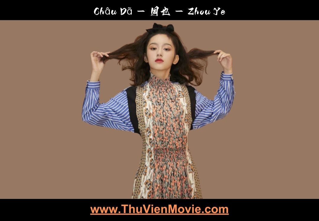 Châu Dã | Tiểu sử, Sự nghiệp, Giải thưởng » Thư Viện Movie